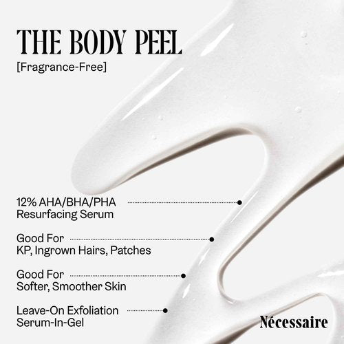 Nécessaire The Body Peel. Resurfacing Serum for KP, Ingrowns, Strawberry Skin and Discoloration. 10% AHA, 1% BHA, 1% PHA, Peeling Peptide. Dermatologist-Tested. Hypoallergenic. Non-Comedogenic. 150ml