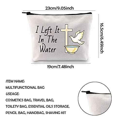 WCGXKO Adult Woman Baptism Gift Baptized I Left It In The Water Zipper Pouch Makeup Bag (I Left It In The Water)