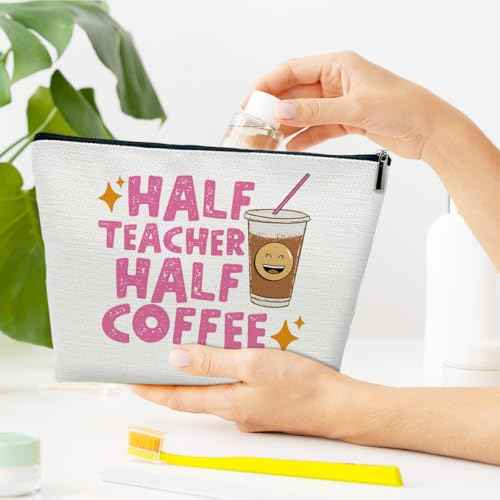 Half Teacher Half Coffee Makeup Bag, Funny Teacher Gifts Cosmetic Bag for Purse, Appreciation Week, Back to School, Thank You Gifts for Women Female Educator Coworkers