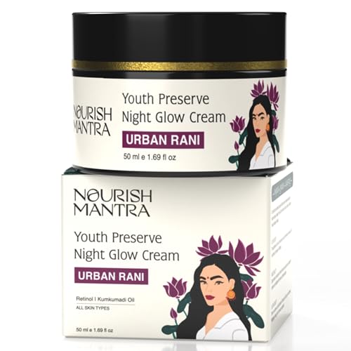 Nourish Mantra Urban Youth Preserve Night Glow Cream/With Retinol, Hyaluronic Acid, CICA, and Ashwagandha Extracts/Hydrates, Repairs Skin & Addresses signs of aging/All Skin Types/ 50ml