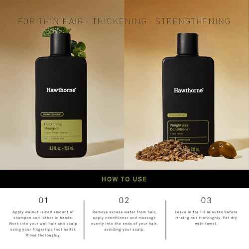 Hawthorne Thickening Shampoo and Conditioner Set. Men¡¯s All Natural Shampoo and Conditioner Set with Thickening Shampoo and Weightless Conditioner. Sulfate Free, Paraben Free. 8 Fl Oz Each.