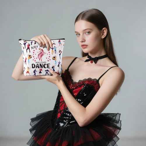 Dance Makeup Bag£¬Dancer Recital Gifts for Girls, Cosmetic Toiletry Bag with Zipper Pouch for Women£¬Just A Girl Who Loves Dance, The Best Gift for Dancer,Dancing Teacher, Women, Sister, Dance Lovers