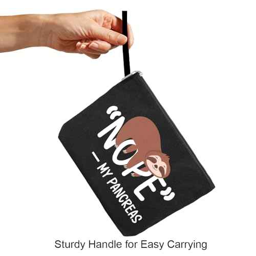 Nope My Pancreas Cute Sloth Diabetic Travel Cosmetic Bag, Diabetes Awareness Gifts, Funny Diabetic Bag Gift for Men Women Grandma Grandpa Mom Dad Aunt Uncle Sister Brother, Sloth Lover Gifts