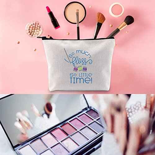 WCGXKO So Much Floss So Little Time Zipper Pouch Makeup Bag Gift for Knitters Crochet Lover (So Much Floss)