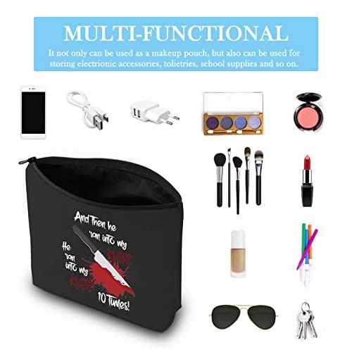 Musical Inspired Gift He Ran Into My Knife 10 Times Makeup Bag for Musical Lovers (Into My Knife Bag)
