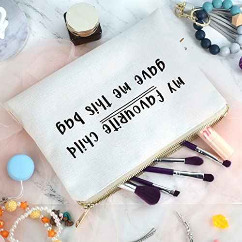 Favorite Child Makeup Bag, Funny Gift, Gift for Mom, Mom Gift, Gifts for Mum, Mothers Day Gift, Toiletry Bag, Christmas, Birthday, Funny Cosmetic Bag Gifts