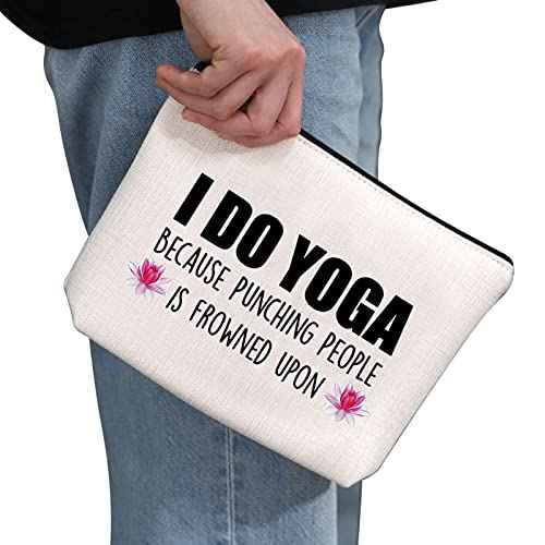 Yoga Gift Yoga Lover Gift Yoga Instructor Makeup Bag I Do Yoga Because Punching People Is Frowned Upon Cosmetic Bag Yoga Teacher Thank You Gift