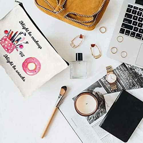 Cute Makeup Cosmetic Bags for Women - Might Be Makeup Might Be Snacks - Funny Travel Bags Cotton Zipper Pouch Toiletry Make-Up Case for Best Friends Teen Girls Sister Daughter Birthday Christmas Gifts
