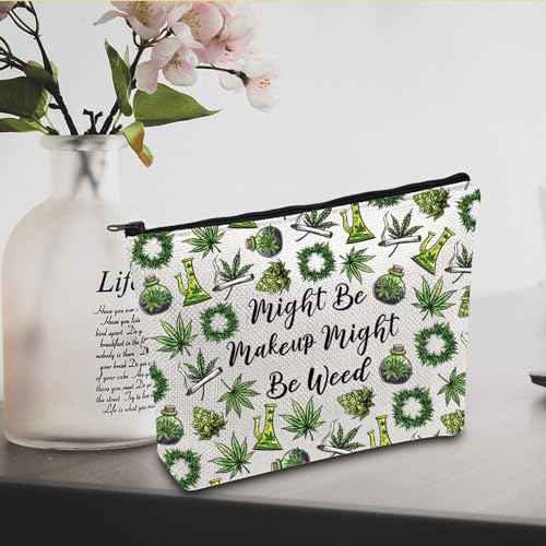 JXGZSO Funny Weed Makeup Bag With Zipper Gifts For Women Might Be Makeup Might Be Weed Cosmetic Bag (Weed Bag)