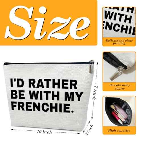 French Bulldog Gifts Makeup Bag, Funny Cosmetic Pouch, I'd Rather Be With My Frenchie, Frenchie Mom Gifts for French Bulldog Lovers Mama Women Sister, Girl Stuff Makeup Pouch