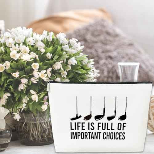 JioJio Chan Golf Accessory for Women Cosmetic Bag, Life Is Full Of Important Choices, Golfer Stuff Pouch, Player Gift Travel Pouch, Gifts for Team