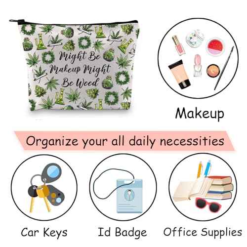JXGZSO Funny Weed Makeup Bag With Zipper Gifts For Women Might Be Makeup Might Be Weed Cosmetic Bag (Weed Bag)