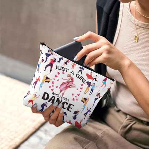 Dance Makeup Bag£¬Dancer Recital Gifts for Girls, Cosmetic Toiletry Bag with Zipper Pouch for Women£¬Just A Girl Who Loves Dance, The Best Gift for Dancer,Dancing Teacher, Women, Sister, Dance Lovers