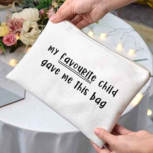Favorite Child Makeup Bag, Funny Gift, Gift for Mom, Mom Gift, Gifts for Mum, Mothers Day Gift, Toiletry Bag, Christmas, Birthday, Funny Cosmetic Bag Gifts