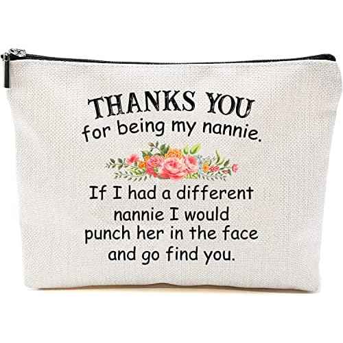 Thank You For Being My Nannie Makeup Bag - Funny Nannie Gift - Mother's Day Gift - Birthday Novelty Present Ideas For Nannie - Makeup Bag Travel Pouch